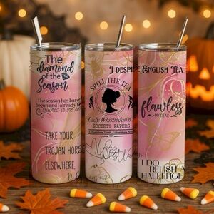 Bridgerton Lady Whistledown Quote Tumbler